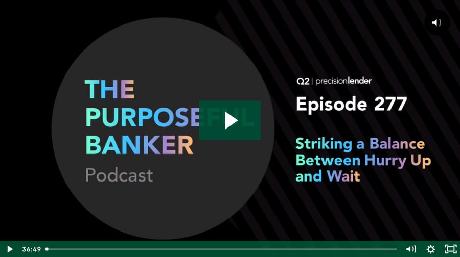 Purposeful Banker Podcast
