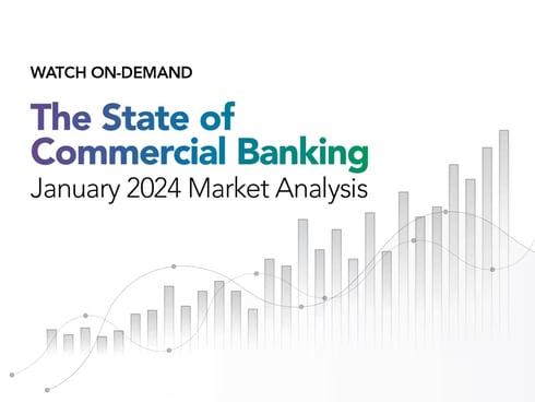 The State of Commercial Banking Webinar, January 2024 Analysis