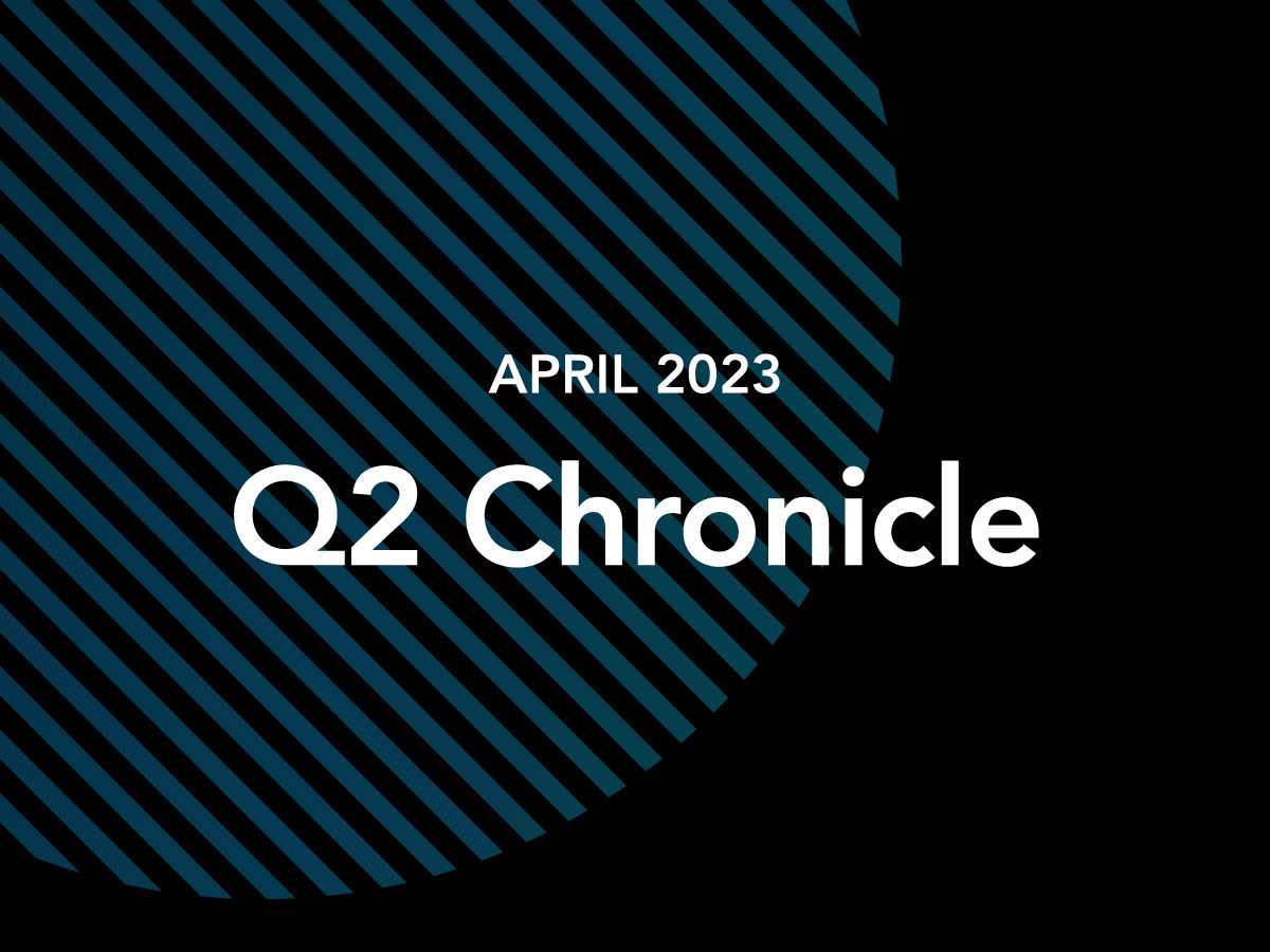 Get the Latest News and Updates from Q2—April 2023