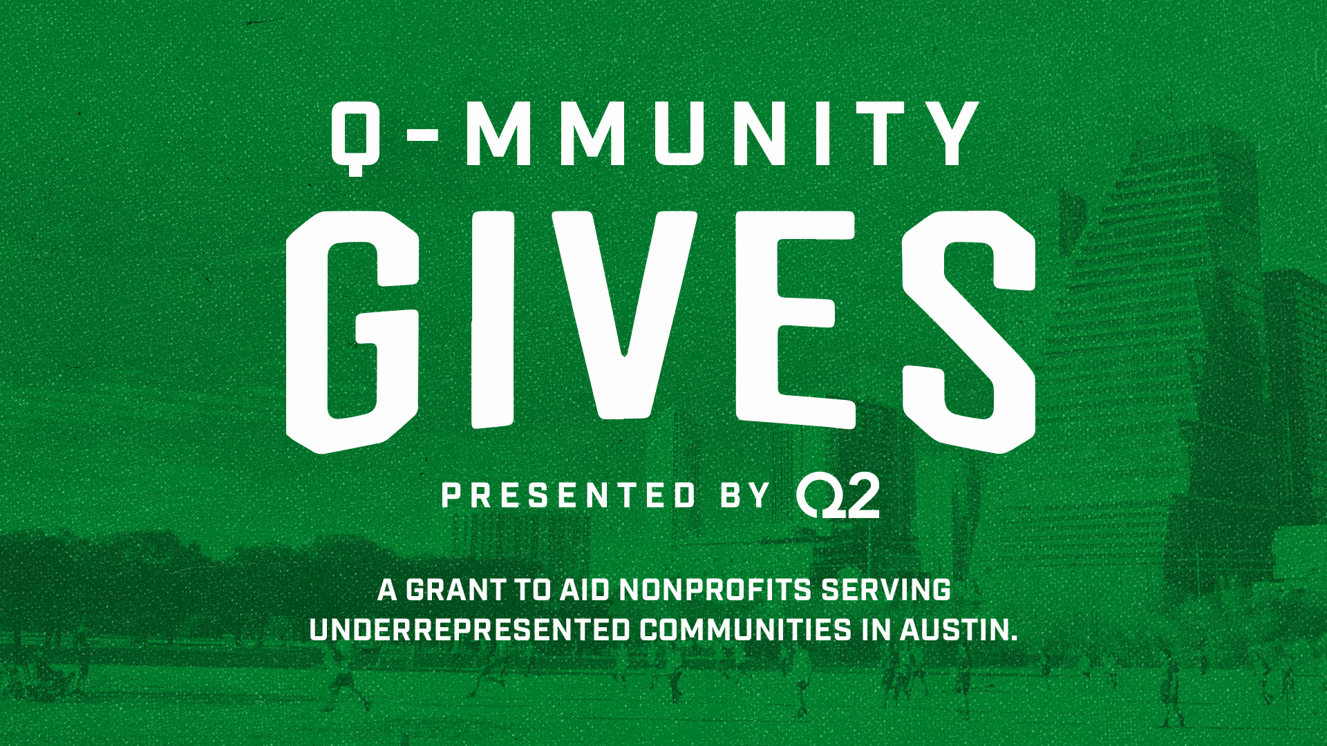 Austin FC and Q2 Support Local Nonprofits Through Q-mmunity Gives Grant  Program