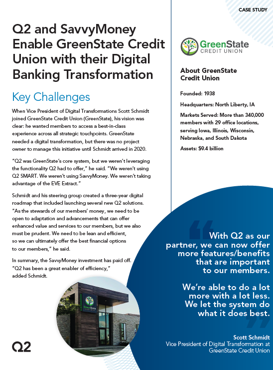 Q2 and SavvyMoney Enable GreenState Credit Union with their Digital Banking Transformation