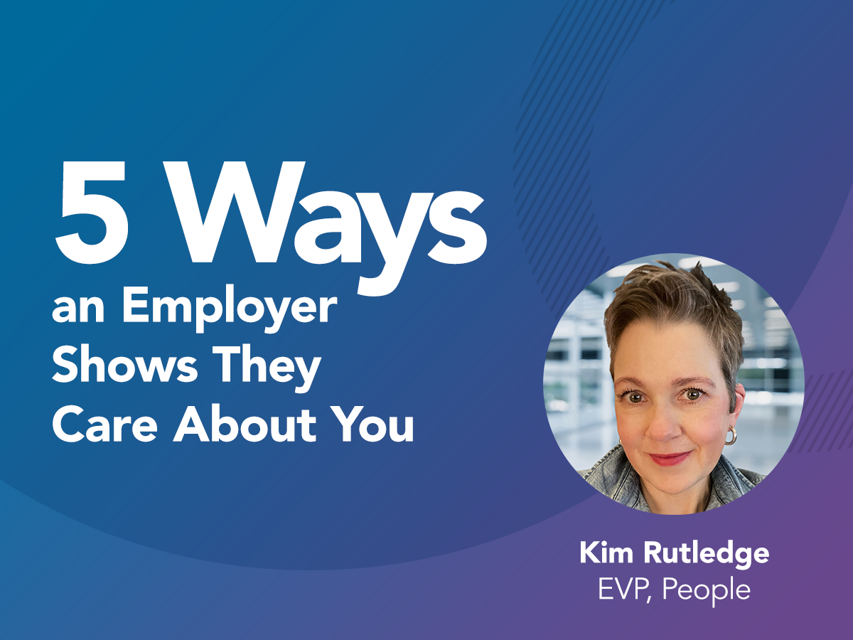 5 Ways an Employer Shows They Care About You