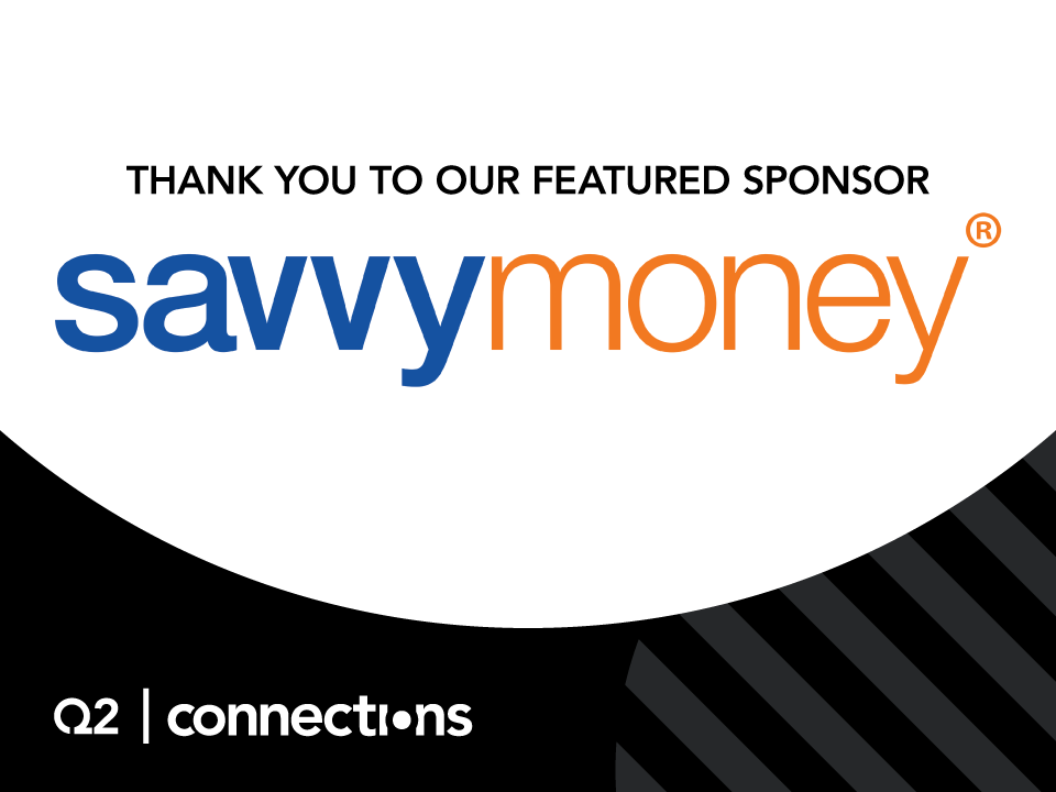 Connections Featured Sponsor Focus: SavvyMoney