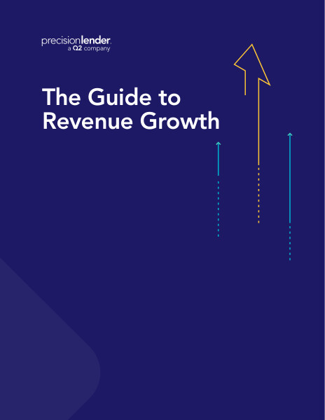 PrecisionLender guide to revenue growth 