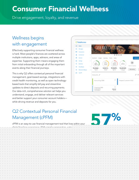 Get a snapshot of how Q2 can help your customer's financial wellness