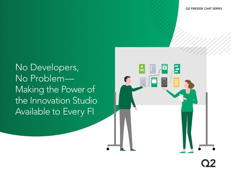 No Developers, No Problem—Making the Power of the Innovation Studio Available to Every FI